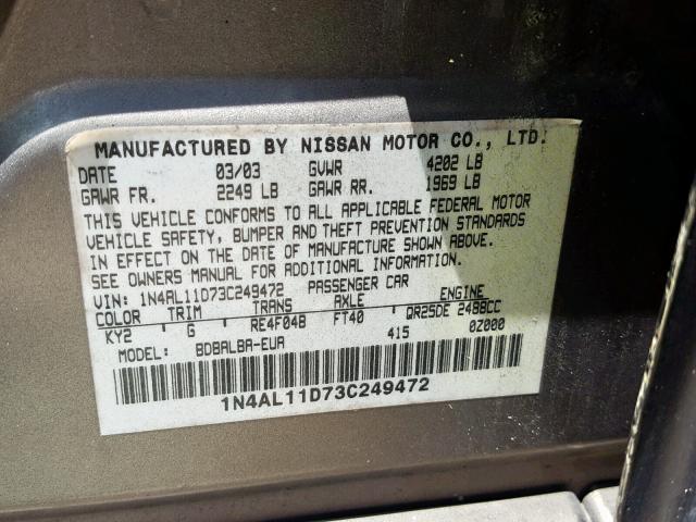 1N4AL11D73C249472 - 2003 NISSAN ALTIMA BAS TAN photo 10