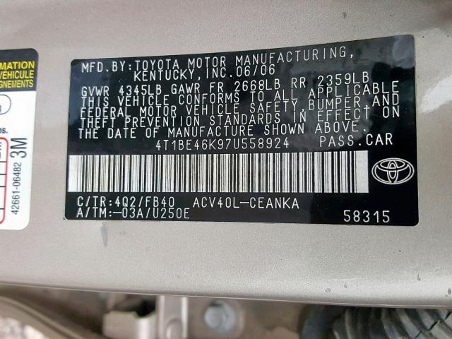 4T1BE46K97U558924 - 2007 TOYOTA CAMRY NEW GOLD photo 10