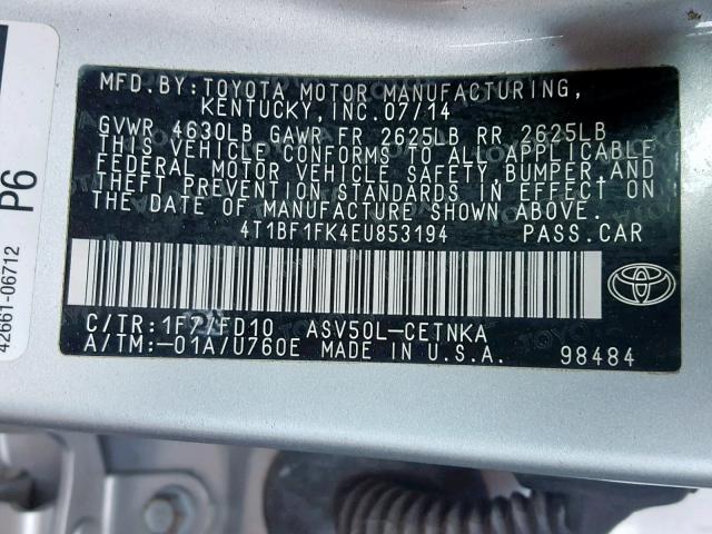 4T1BF1FK4EU853194 - 2014 TOYOTA CAMRY L SILVER photo 10