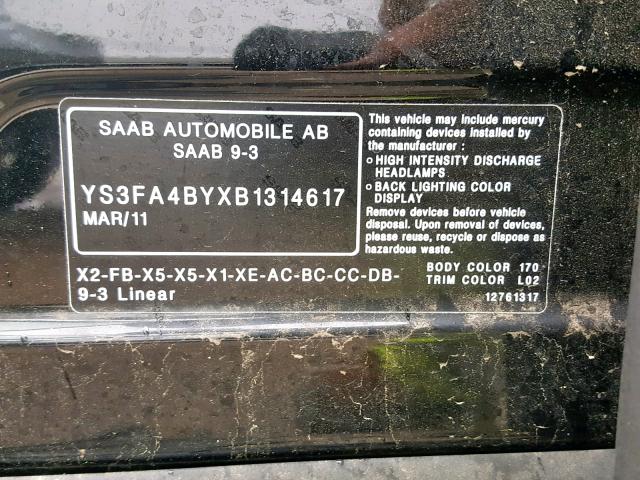 YS3FA4BYXB1314617 - 2011 SAAB 9-3 2.0T BLACK photo 10