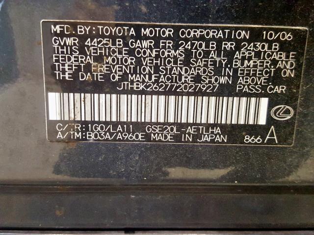 JTHBK262772027927 - 2007 LEXUS IS 250 GRAY photo 10