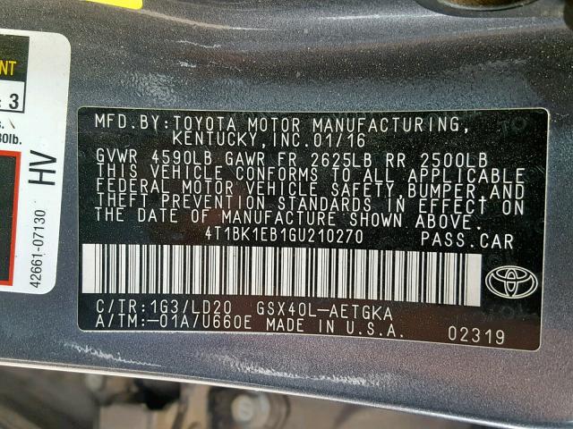 4T1BK1EB1GU210270 - 2016 TOYOTA AVALON XLE CHARCOAL photo 10