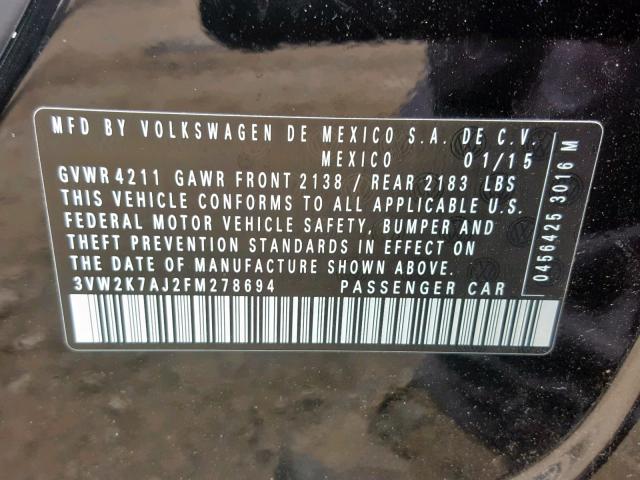 3VW2K7AJ2FM278694 - 2015 VOLKSWAGEN JETTA BASE 黑色 照片 10