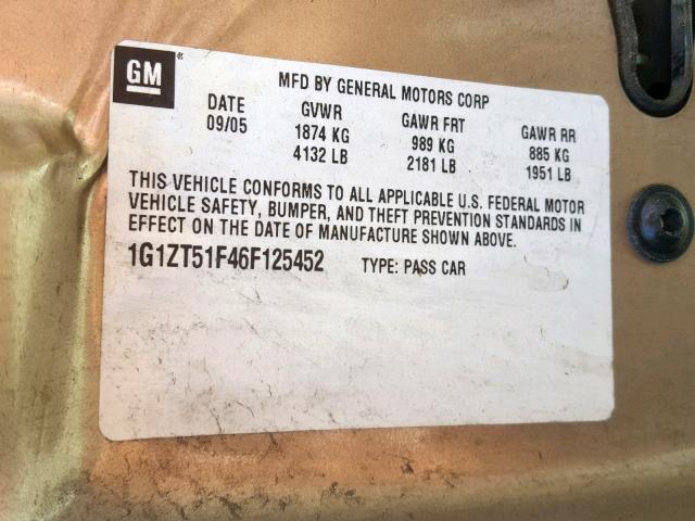 1G1ZT51F46F125452 - 2006 CHEVROLET MALIBU LT GOLD photo 10