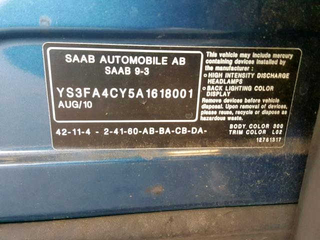 YS3FA4CY5A1618001 - 2010 SAAB 9-3 2.0T BLUE photo 10