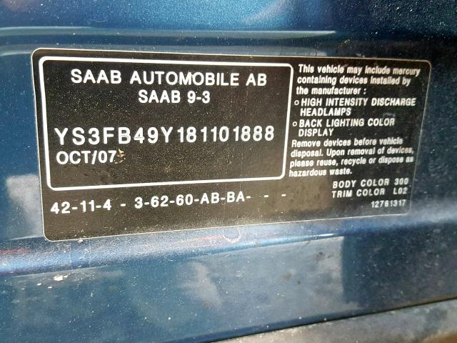 YS3FB49Y181101888 - 2008 SAAB 9-3 2.0T BLUE photo 10