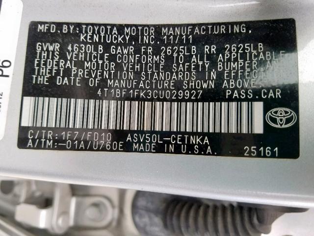 4T1BF1FK3CU029927 - 2012 TOYOTA CAMRY BASE SILVER photo 10