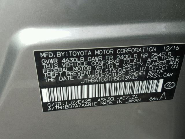 JTHBA1D21H5043945 - 2017 LEXUS IS 200T SILVER photo 10