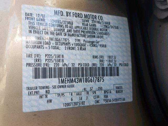 1MEHM43W18G617875 - 2008 MERCURY SABLE PREM TAN photo 10