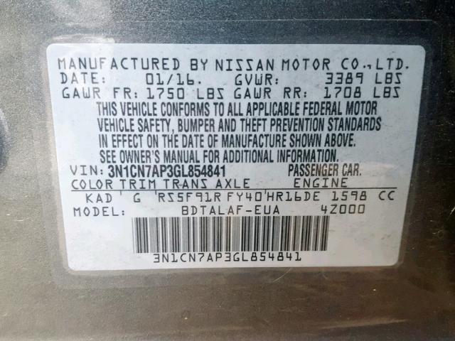 3N1CN7AP3GL854841 - 2016 NISSAN VERSA S GRAY photo 10