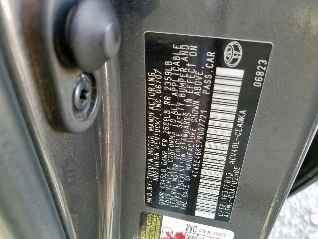 4T4BE46K57R007721 - 2007 TOYOTA CAMRY NEW GRAY photo 10