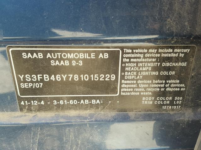 YS3FB46Y781015229 - 2008 SAAB 9-3 2.0T BLUE photo 10