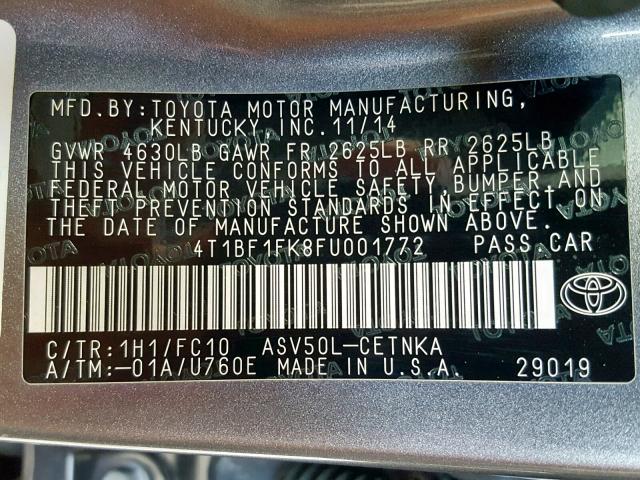 4T1BF1FK8FU001772 - 2015 TOYOTA CAMRY LE GRAY photo 10