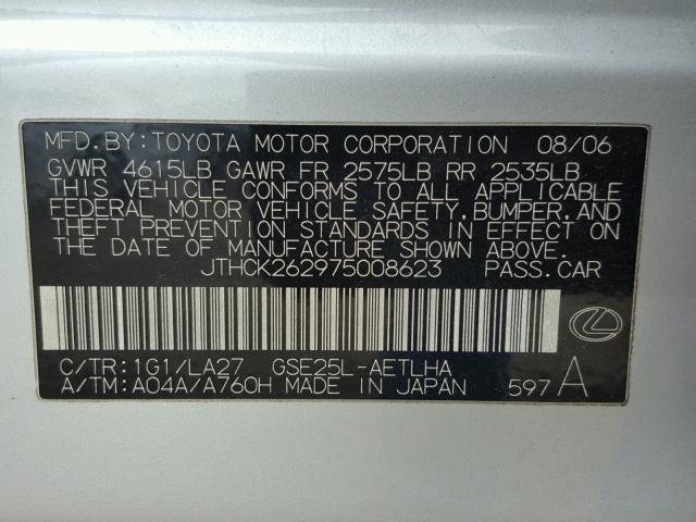 JTHCK262975008623 - 2007 LEXUS IS 250 SILVER photo 10