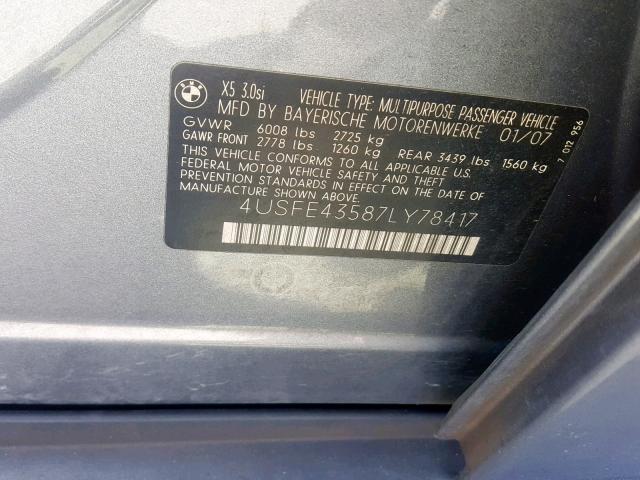 4USFE43587LY78417 - 2007 BMW X5 3.0I GRAY photo 10