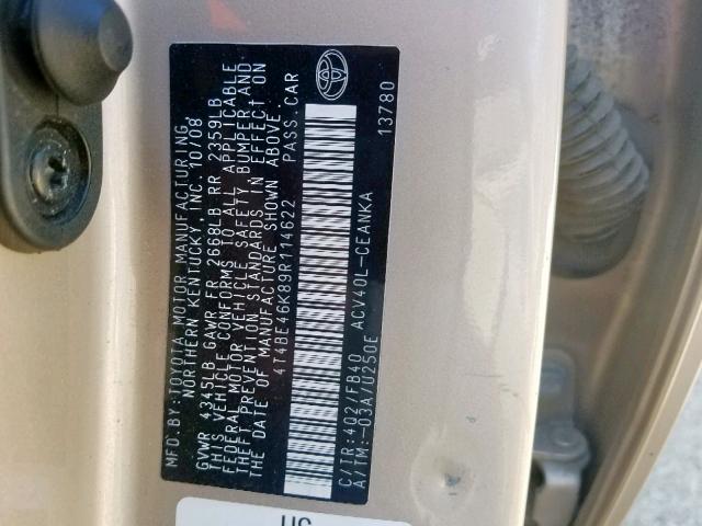 4T4BE46K89R114622 - 2009 TOYOTA CAMRY BASE GOLD photo 10