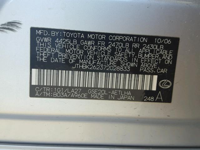 JTHBK262372028833 - 2007 LEXUS IS 250 SILVER photo 10