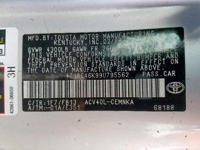 4T1BE46K99U795562 - 2009 TOYOTA CAMRY BASE SILVER photo 10