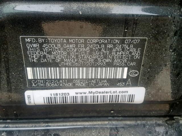 JTHBE262172012993 - 2007 LEXUS IS 350 BLACK photo 10