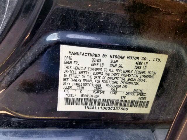 1N4AL11D63C337686 - 2003 NISSAN ALTIMA BAS BLACK photo 10