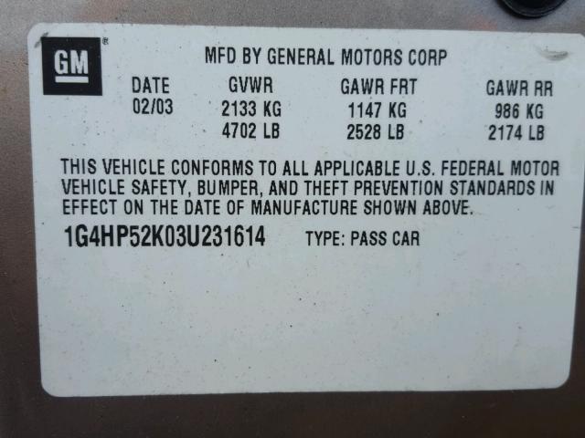 1G4HP52K03U231614 - 2003 BUICK LESABRE CU GOLD photo 10