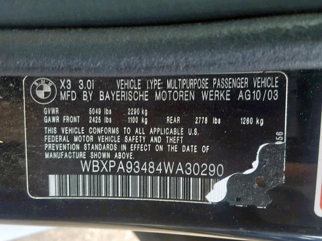 WBXPA93484WA30290 - 2004 BMW X3 3.0I BLACK photo 10