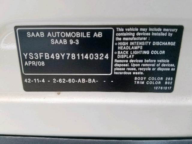 YS3FB49Y781140324 - 2008 SAAB 9-3 2.0T WHITE photo 10