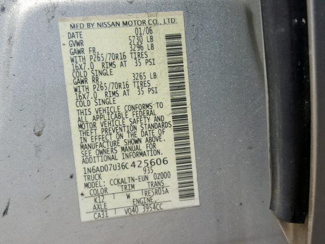 1N6AD07U36C425606 - 2006 NISSAN FRONTIER C SILVER photo 10