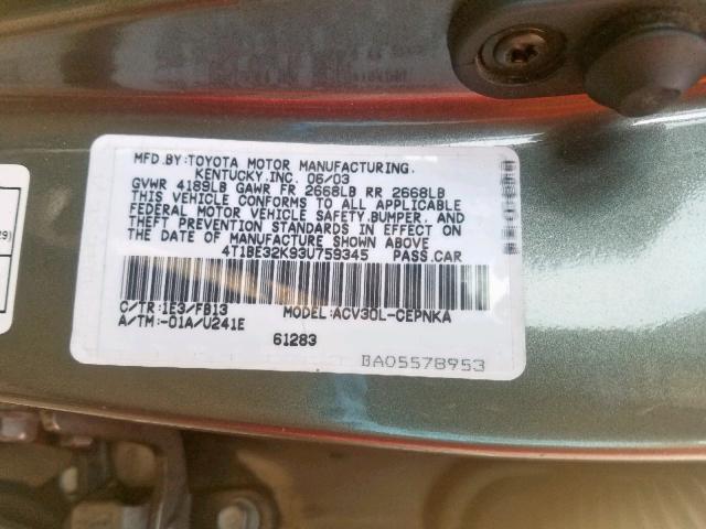 4T1BE32K93U759345 - 2003 TOYOTA CAMRY LE GRAY photo 10