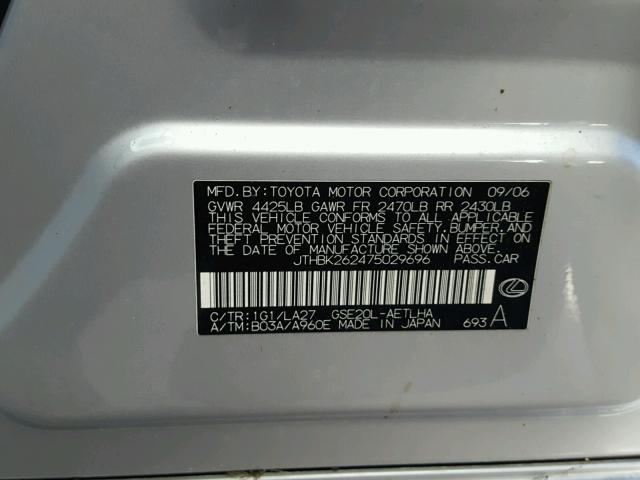 JTHBK262475029696 - 2007 LEXUS IS 250 SILVER photo 10