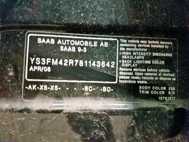 YS3FM42R781143642 - 2008 SAAB 9-3 BLACK photo 10