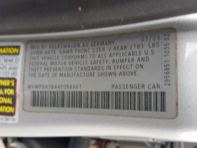 WVWPD63B44P056801 - 2004 VOLKSWAGEN PASSAT GLS SILVER photo 10