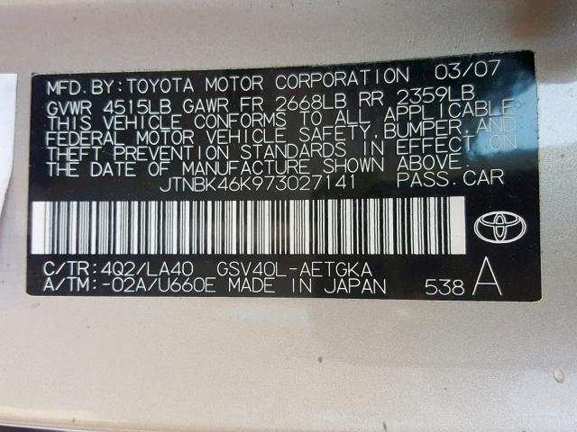 JTNBK46K973027141 - 2007 TOYOTA CAMRY NEW GOLD photo 10