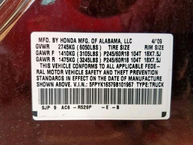 5FPYK16579B101967 - 2009 HONDA RIDGELINE BURGUNDY photo 10