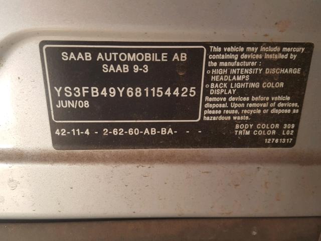 YS3FB49Y681154425 - 2008 SAAB 9-3 2.0T SILVER photo 10