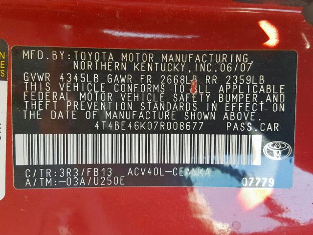 4T4BE46K07R008677 - 2007 TOYOTA CAMRY NEW RED photo 10