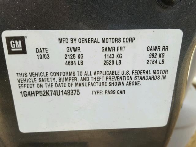 1G4HP52K74U148375 - 2004 BUICK LESABRE CU GRAY photo 10