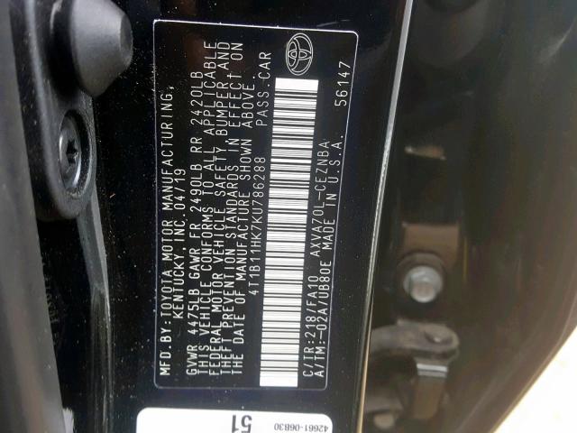 4T1B11HK7KU786288 - 2019 TOYOTA CAMRY L BLACK photo 10