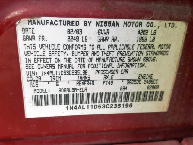 1N4AL11D53C235196 - 2003 NISSAN ALTIMA BAS BURGUNDY photo 10