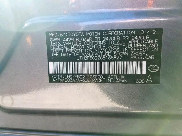 JTHBF5C22C5168827 - 2012 LEXUS IS 250 GRAY photo 10