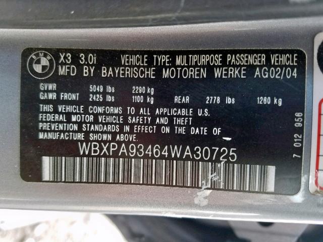 WBXPA93464WA30725 - 2004 BMW X3 3.0I SILVER photo 10