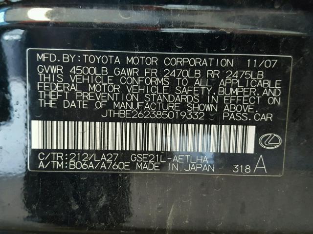 JTHBE262385019332 - 2008 LEXUS IS 350 BLACK photo 10