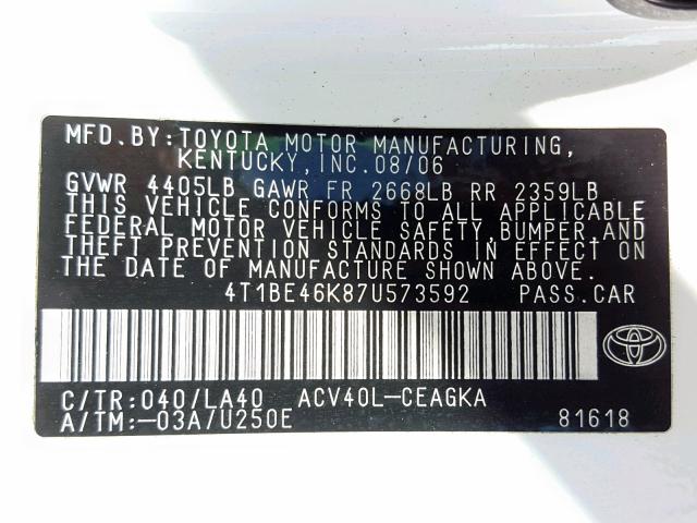 4T1BE46K87U573592 - 2007 TOYOTA CAMRY NEW WHITE photo 10