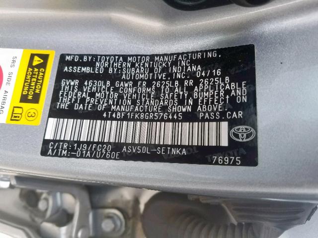 4T4BF1FK8GR576445 - 2016 TOYOTA CAMRY LE GRAY photo 10