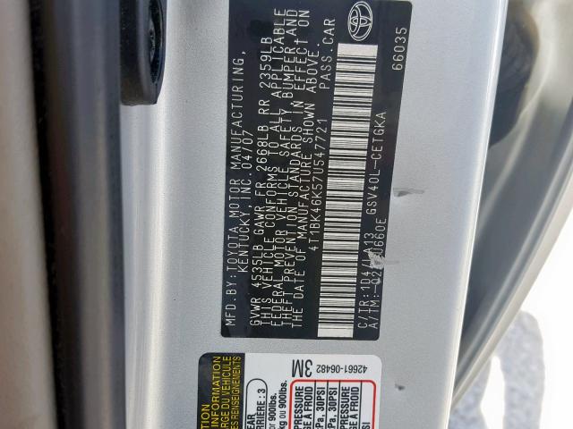 4T1BK46K57U547721 - 2007 TOYOTA CAMRY NEW SILVER photo 10