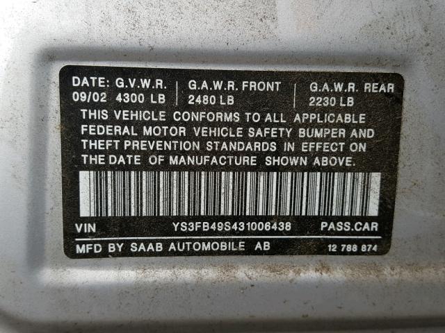 YS3FB49S431006438 - 2003 SAAB 9-3 LINEAR GRAY photo 10