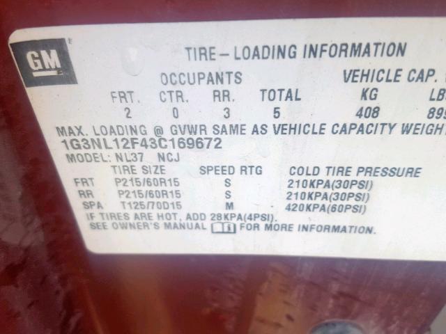 1G3NL12F43C169672 - 2003 OLDSMOBILE ALERO GL MAROON photo 10