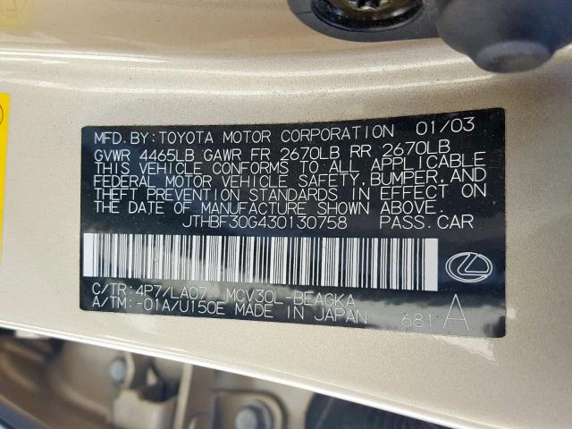 JTHBF30G430130758 - 2003 LEXUS ES 300 GOLD photo 10