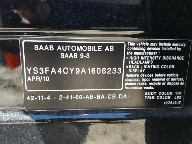 YS3FA4CY9A1608233 - 2010 SAAB 9-3 2.0T BLACK photo 10