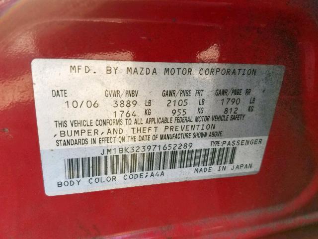 JM1BK323971652289 - 2007 MAZDA 3 S RED photo 10